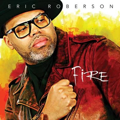 Fire 專輯 Full Crate x Mar/Eric Roberson