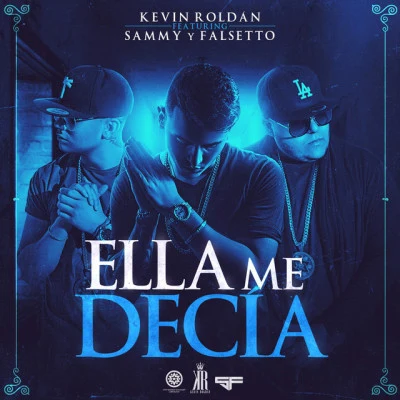 Ella Me Decía 專輯 Kevin Roldan