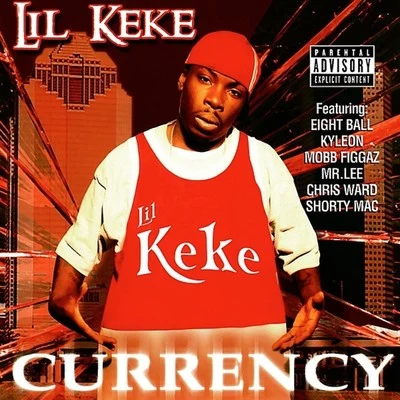 Currency 专辑 Yung Redd/Lil’ Keke/Swishahouse