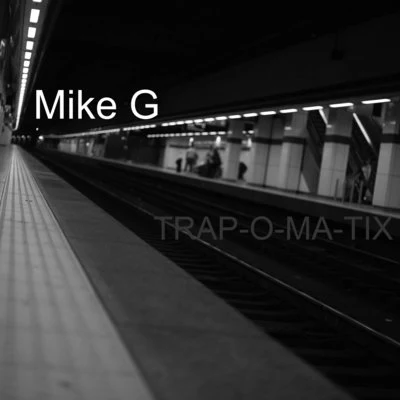 Trap-O-Ma-Tix 專輯 Mike G/Ellie Goulding/KaW/Seapoint/J.u.D.