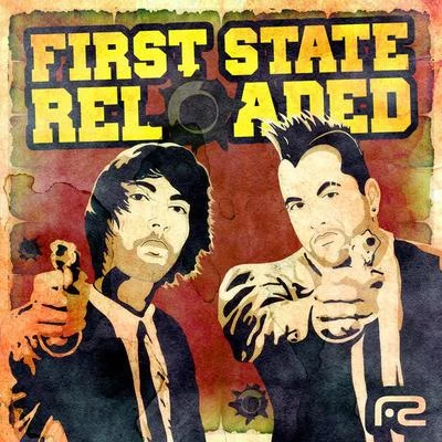 Reloaded 专辑 First State