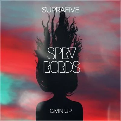 Givin Up 专辑 Suprafive/Bentley Grey