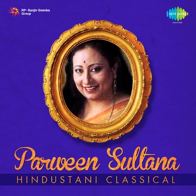 Hindustani Classical 專輯 Parveen Sultana/Pt. Jitendra Abhisheki