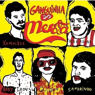 Merda Ganguinha do Merda