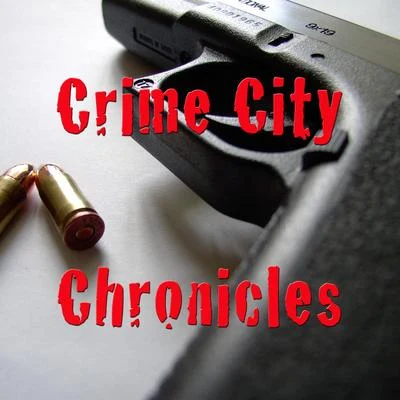 Crime City Chronicles 專輯 Jessica Louise/Jesty Beatz/Chavar Dontae/Bizzy Bone