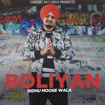 Boliyan 專輯 Sidhu Moose Wala