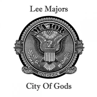 City Of Gods 专辑 Lee Majors/Messy Marv