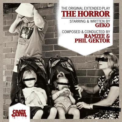 The Horror 专辑 Geko/Contrast/Brave/Psycho System/Remove