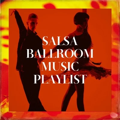 Salsa Ballroom Music Playlist 專輯 Jonathan Moly/Salsa/Reykon