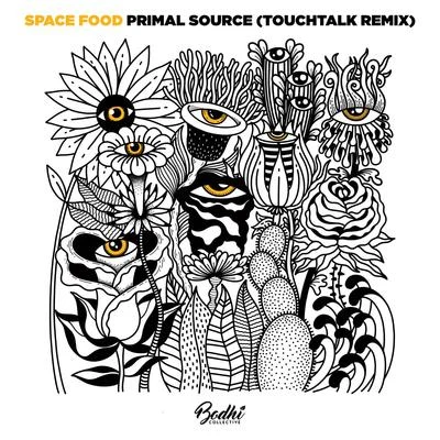 Primal Source (TouchTalk Remix) 專輯 Space Food