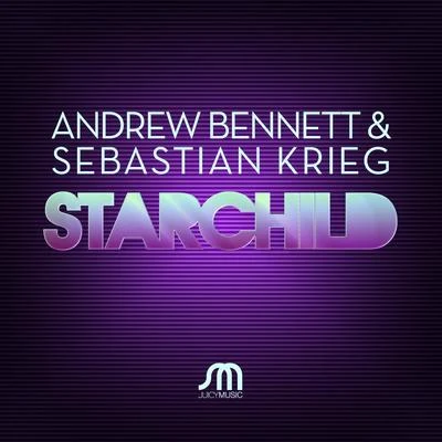 Starchild 專輯 Andrew Bennett