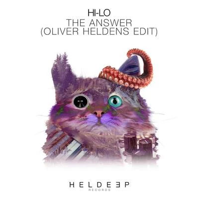 The Answer (Oliver Heldens Edit) 專輯 Hi-Lo