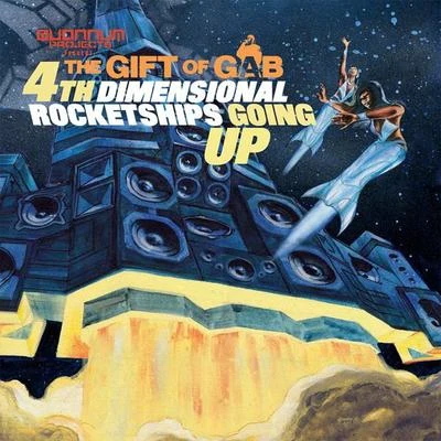 Gift of GabMorcheeba 4th Dimensional Rocketships Going Up