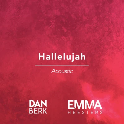 Dan BerkJaclyn Davies Hallelujah (Acoustic)