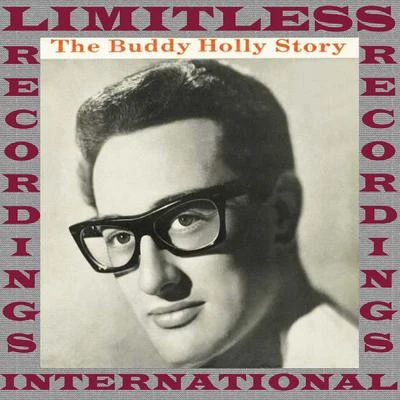 The Buddy Holly Story (HQ Remastered Version) 专辑 The Crickets