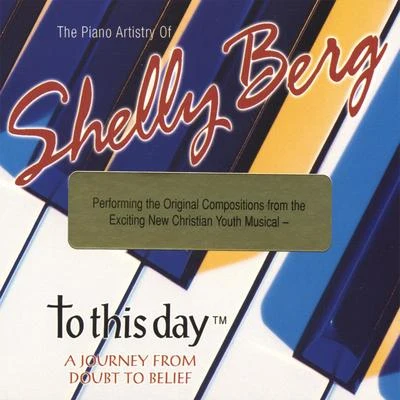 Jazz Pianist Shelly Berg performs To This Day 專輯 Shelly Berg/The Royal Philharmonic Orchestra/José Serebrier