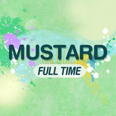 MustardRJmrLABino Full Time