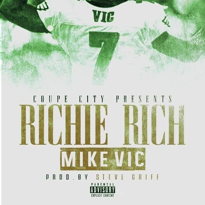 Mike Vic - Single 專輯 Richie Rich/Al/Snoop Dogg/E-40/Dru Down