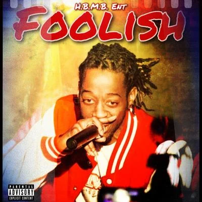 Foolish 专辑 Mexican Trill/Compc