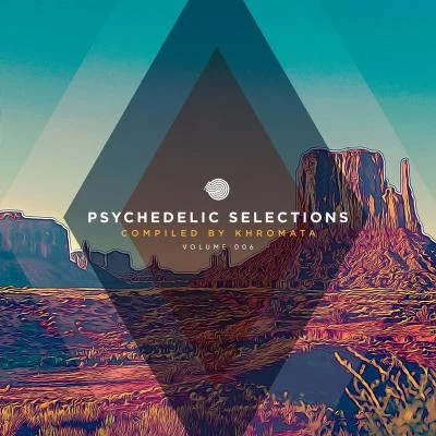 Psychedelic Selections, Vol. 006 專輯 3 Of Life/Outsiders/Killerwatts/Laughing Buddha/Mandala (UK)