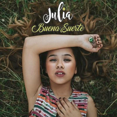 Buena Suerte 专辑 Julia/Imprezive