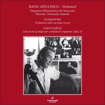 Radu Aldulescu, Txaikòvski, Saint-Saëns 專輯 Josef Chuchro/Radu Aldulescu/Josef Hala/Dagobert Buchholz