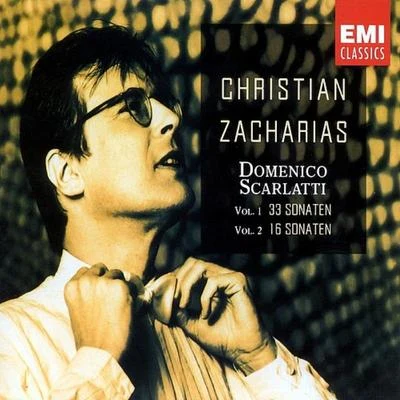 Scarlatti-Sonatas 专辑 Christian Zacharias/Orchestre national d'Auvergne Clermont-Ferrand