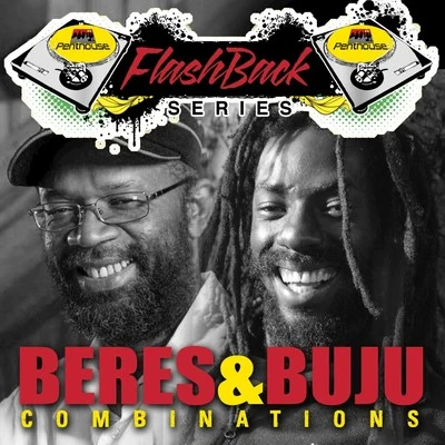 Penthouse Flashback Series: Beres & Buju 專輯 Beres Hammond/Jack Radics/Sanchez/Echo Minott/Ras Michael