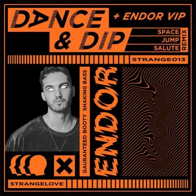 Dance & Dip (Remixes) 專輯 ENDOR/Midnight City