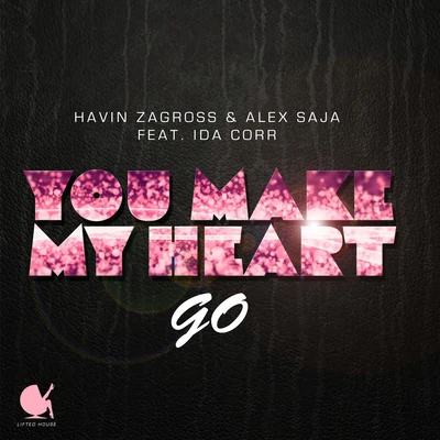 You Make My Heart Go (feat. Ida Corr) 專輯 Havin Zagross