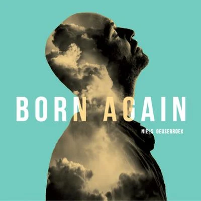 Born Again 專輯 Niels Geusebroek