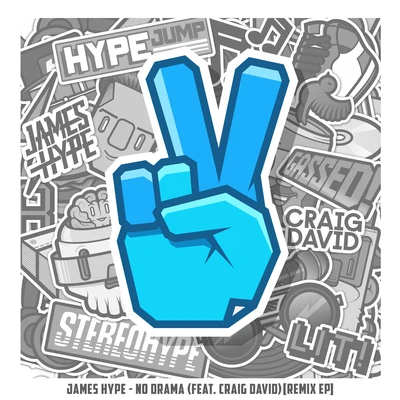 James Hype No Drama (feat. Craig David) [Remix EP]