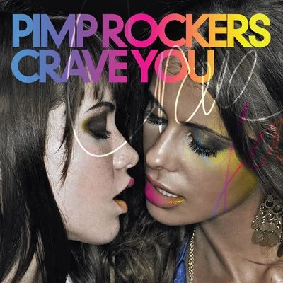 Crave You 專輯 Tom Hangs/Marco Machiavelli/Pimp Rockers/Starkillers