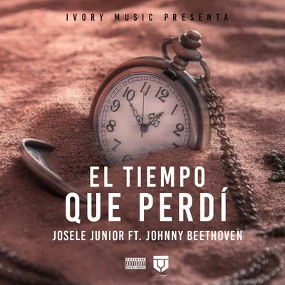 El tiempo que perdí 专辑 Josele Junior