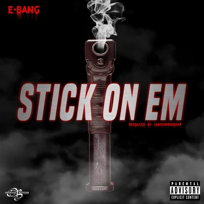 Stick On Em 專輯 E-Bang