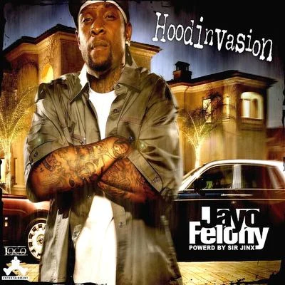 Hoodinvasion 專輯 Jayo Felony/Kokane/Lazy Dubb