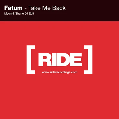 FatumMyonMarcus Bently Take Me Back (Myon & Shane 54 Edit)