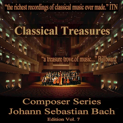 Classical Tresures Composer Series: Johann Sebastian Bach, Vol. 7 專輯 Felix Gottlieb/Daniil Shafran