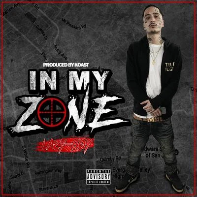 In My Zone 專輯 Lazy-Boy