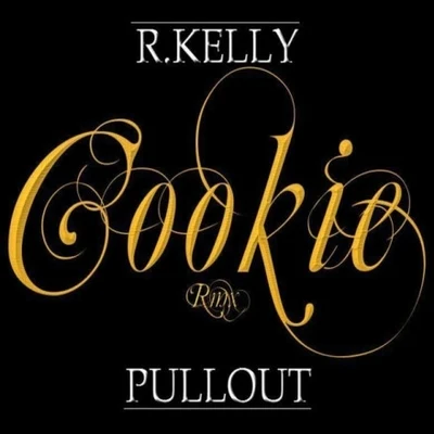 Cookie (Remix) 專輯 R. Kelly