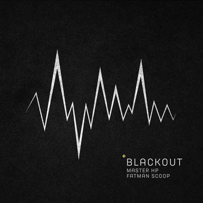 Blackout 專輯 Fatman Scoop