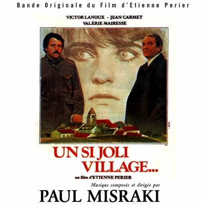 Un si joli village (Bande originale du film de Etienne Périer) 專輯 Paul Misraki