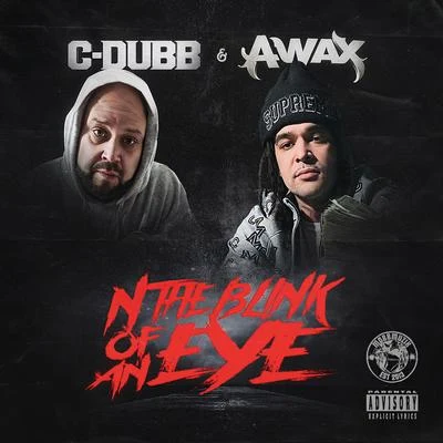 N the Blink of an Eye 專輯 A-Wax