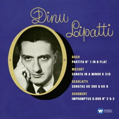 Recital Bach, Mozart, Scarlatti & Schubert 專輯 Dinu Lipatti