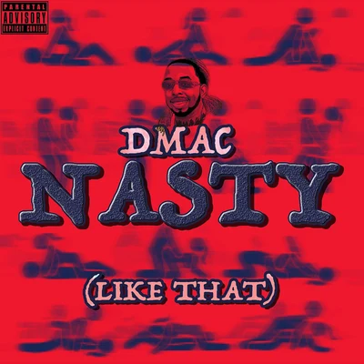 Nasty (Like That) 專輯 Dmac/Heaven Marina/Seanny Seann