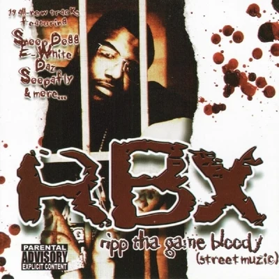 Ripp Tha Game Bloody (Street Muzic) 專輯 RBX