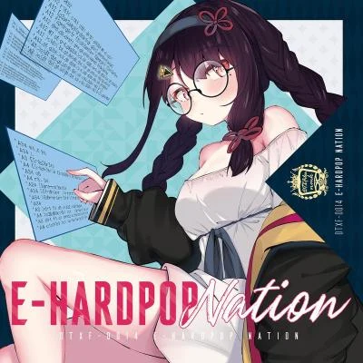 E-HardPop Nation 專輯 DTXFiles.nmk