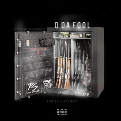 Dogged Up 專輯 HB The Engineer/Q Da Fool