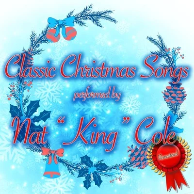 Classic Christmas Songs 專輯 Nat 