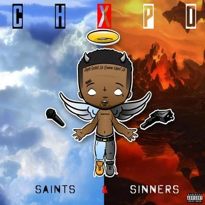 Saints Sinners 專輯 CHXPO